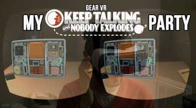 Gear VR: My “Keep Talking and Nobody Explodes” Party
