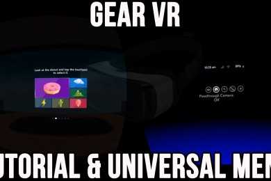 Gear VR: Tutorial and Universal Menu