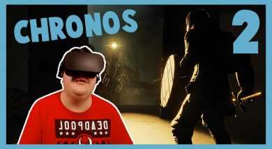 GIANT MONSTER – Chronos with the Oculus Rift CV1!
