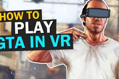 HOW TO PLAY GTA 5 WITH OCULUS RIFT & HTC VIVE (The Ultimate VR Guide)