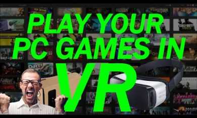How To Play PC Games On Your Gear VR Or Google Cardboard (Set Up Guide For Trinus + Tridef3D)