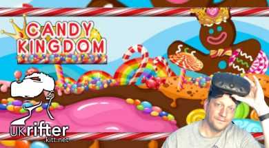Candy Kingdom – enough to drive you doolally – HTC Vive VR Game Play